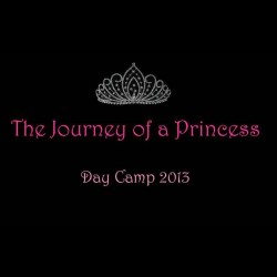 The-Journey-of-a-Princess-day-camp-2013-1